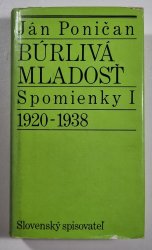 Búrlivá mladosť - Spomienky I (1920-1938) - 