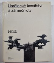 Umělecké kovářství a zámečnictví - 
