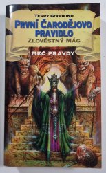 První čarodějovo pravidlo 1- Zlověstný mág - Meč pravdy
