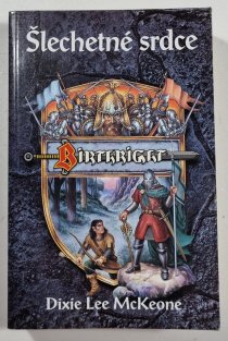 Birthright 2 - Šlechetné srdce