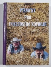 Písničky pro posledního kovboje - 