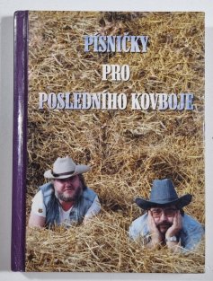 Písničky pro posledního kovboje