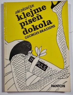 Klejme píseň dokola (výběr z textů)