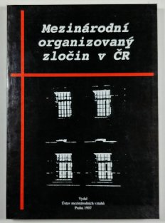 Mezinárodní organizovaný zločin ČR