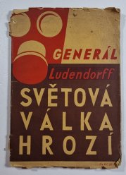 Světová válka hrozí - 