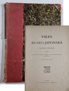 Válka rusko-japonská slovem i obrazem III