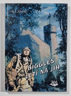 Biggles letí na Jih