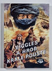 Biggles a hrob krále pouště - 