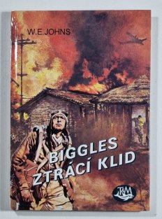 Biggles ztrácí klid