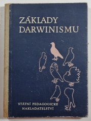 Základy darwinismu - Učební text pro 10. postupný ročník jedenáctileté školy a pro školy pedagogické