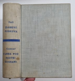 Zlomená podkova / Farma pod rudými sosnami