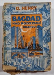 Bagdad nad podzemní drahou - 