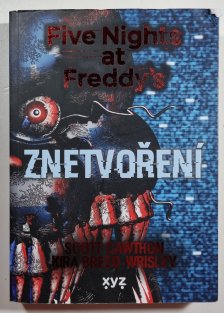 Znetvoření - Pět nocí s Freddym 2