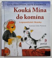 Kouká Mína do komína - Logopedické říkanky