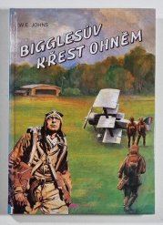 Bigglesův křest ohněm - 