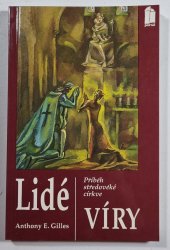 Lidé víry - Příběh středověké církve