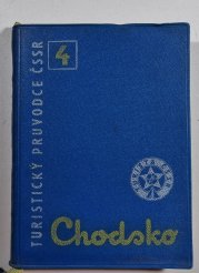 Turistický průvodce ČSSR 4 - Chodsko  - 