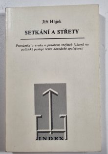 Setkání a střety