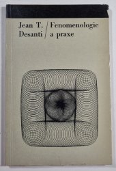 Fenomenologie a praxe - 