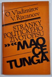 Stránky politického životopisu Mao  Ce-Tunga - 