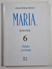 Peklo existuje - Maria dodatek 6  - 