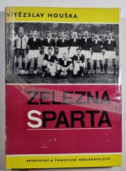 Železná Sparta 1 - léta 1893 až 1935 - 