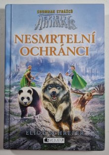 Nesmrtelní ochránci - Spirit Animals-Soumrak strážců
