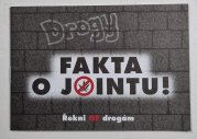 Fakta o jointu! - Řekni NE drogám