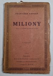 Miliony - Hra o čtyřech jednání