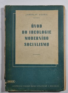 Úvod do ideologie moderního socialismu