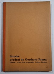 Stručné uvedení do Goethova Fausta - 