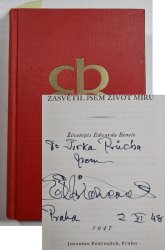 Zasvětil jsem život míru, Životopis Edvarda Beneše - 