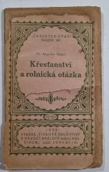 Časové úvahy 265 - Křesťanství a rolnická otázka  - 