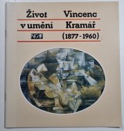 Život v umění - Vincenc Kramář (1877-1960) - 
