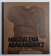 Magdalena Abakanowicz - 