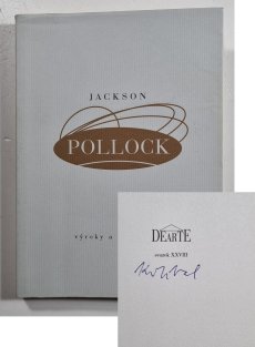 Jackson Pollock - Výroky a rozhovory