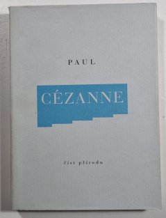 Paul Cézanne - Číst přírodu