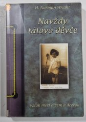 Navždy tátovo děvče - Vztah otců a dcer