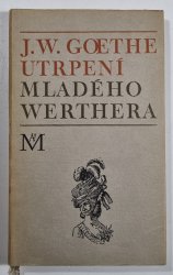 Utrpení mladého Werthera - 