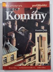 Komíny - Stavba, rekonstrukce, údržba - 