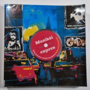 Muzikál expres - Malý průvodce velkým muzikálem