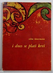 I dnes se platí krví - 