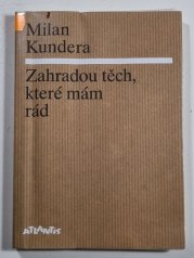 Zahradou těch, které mám rád - 