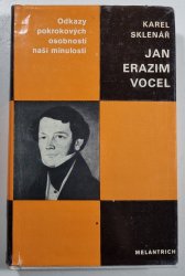 Jan Erazim Vocel - Odkazy pokrokových osobností naší minulosti