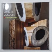 Vojmír Vokolek - Mizející poselství - 