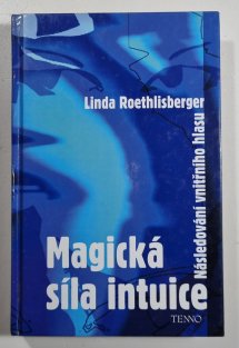 Magická síla intuice
