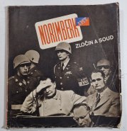 Norimberk - zločin a soud - 
