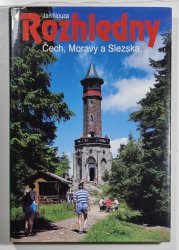 Rozhledny Čech, Moravy a Slezska - 