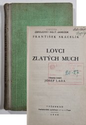 Lovci zlatých much - 