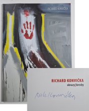 Richard Konvička - obrazy / kresba - katalog k výstavě
